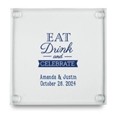 Eat Drink and Celebrate Design Personalized Glass Coasters (Set of 12)