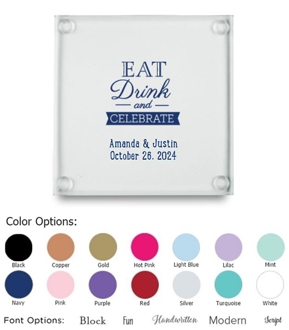 Eat Drink and Celebrate Design Personalized Glass Coasters (Set of 12)