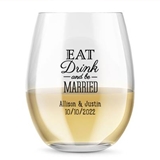 Personalized 'Eat Drink & Be Married' 9 oz. Stemless Wine Glasses