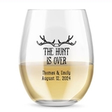 Kate Aspen Personalized 15oz The Hunt Is Over Stemless Wine Glass