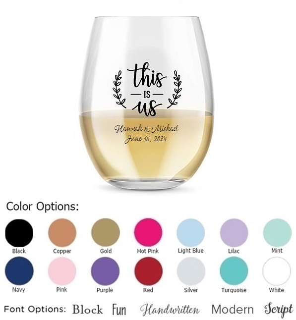 Kate Aspen Personalized 15oz 'This is Us' Design Stemless Wine Glass