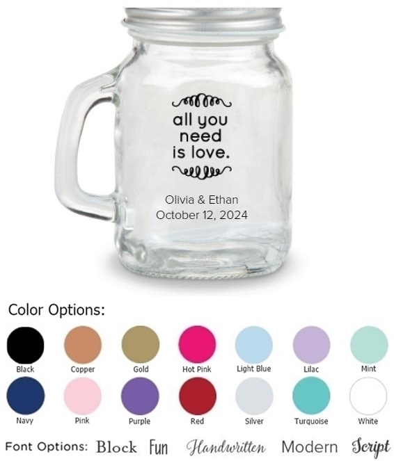 Kate Aspen All You Need is Love Design Personalized 4oz Mini Mason Jar