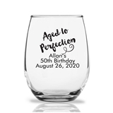 Personalized 15oz "Aged to Perfection" Stemless Wine Glasses