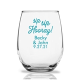 Personalized 15oz "Sip Sip Hooray" Stemless Wine Glasses