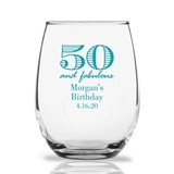 Personalized 9 oz Fifty and Fabulous Birthday Stemless Wine Glasses