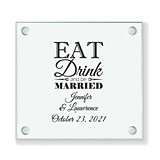 Personalized 'Eat Drink & Be Married' Glass Coaster (18 Ink Colors)