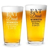 Personalized "Eat Drink & Be Married" Design 16oz Pint Glass
