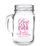 Personalized 'Best Day Ever' Design 16oz Mason Jar Mug with Handle