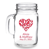Personalized 'All You Need is Love' Heart Design 16oz Mason Jar Mug