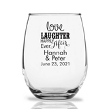 Personalized 'Love Laughter Happily Ever After' Stemless Wine Glass