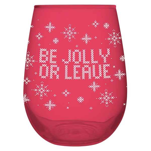 "Be Jolly or Leave" Design Stemless Wine Glasses (Set of 4)