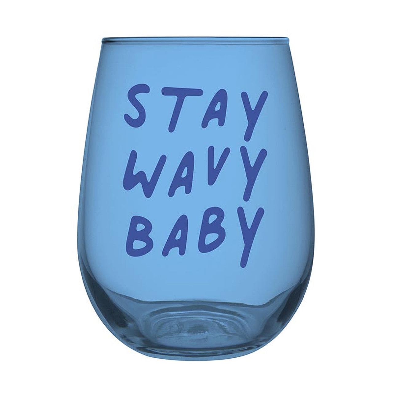 Clever 'Stay Wavy Baby' Graphic 20oz Stemless Wine Glasses (Set of 6)