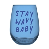 Clever 'Stay Wavy Baby' Graphic 20oz Stemless Wine Glasses (Set of 6)