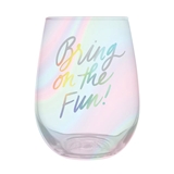 'Bring on the Fun!' Design 20oz Stemless Wine Glasses (Set of 6)