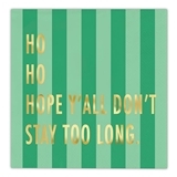 Gold-Foil 'Ho Ho Hope Y'all Don't Stay Too Long' Graphic Beverage Napkins (Set of 160)