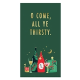 Gold-Foil 'Oh Come All Ye Thirsty' Graphic on Holiday Tableau Napkins (Set of 160)