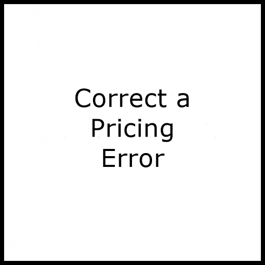 Correct a Pricing Error