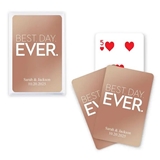 Custom Metallic Playing Cards with Best Day Ever Design (4 Colors)