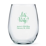 Personalized 'Let's Party' Design 15oz Stemless Wine Glass for Birthday