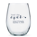 Personalized Script 'Best Day Ever' Design 15oz Stemless Wine Glass