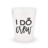 Personalized Frosted Plastic Party Cups - I Do Crew (Set of 8)