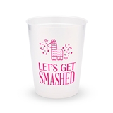 Personalized Frosted Plastic Party Cups - Let's Get Smashed (Set of 8)