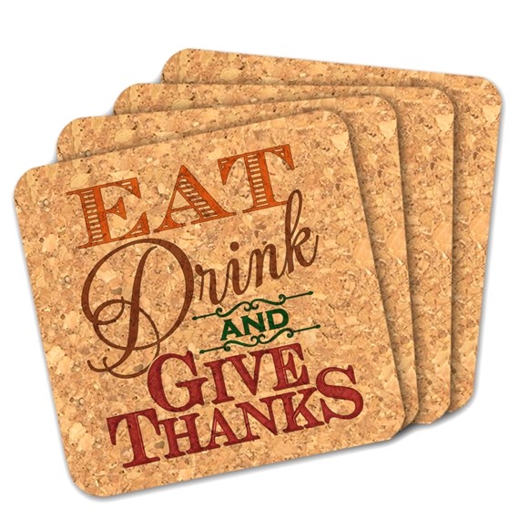 "Eat Drink and Give Thanks" Square Cork Coasters (Set of 4)
