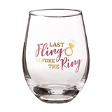 Lillian Rose 'Last Fling Before the Ring' 18oz Stemless Wine Glass